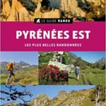 Guide rando Pyrénées Est