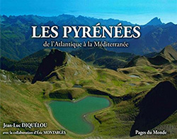 Les Pyrénées: De l'Atlantique à la Méditerranée
