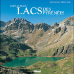 Les plus beaux lacs des Pyrénées d'Alain Bourneton