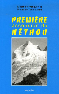 Première ascension du Néthou par Platon de Tchihatcheff et Albert de Franqueville