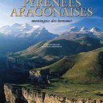 Pyrénées aragonaises : Montagne des hommes