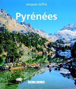 Les Pyrénées de Jacques Jolfre