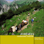 Randonnées insolites dans les Pyrénées